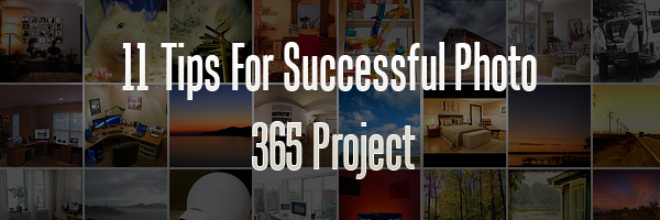 Tips For Photo a Day Project